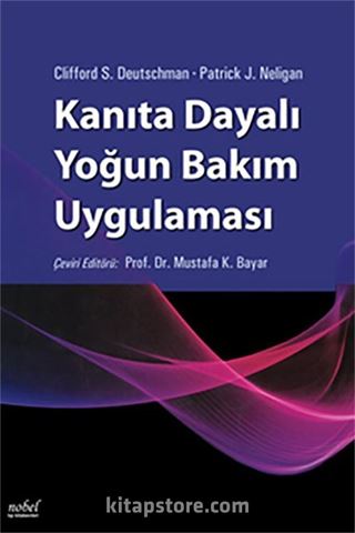 Kanıta Dayalı Yoğun Bakım Uygulaması