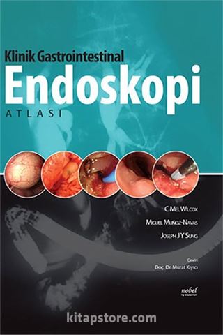 Klinik Gastrointestinal Endoskopi Atlası