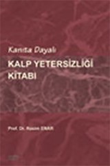 Kanıta Dayalı Kalp Yetersizliği