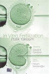 In Vitro Fertilization Pratik Yaklaşım