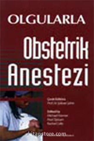 Olgularla Obstetrik Anestezi