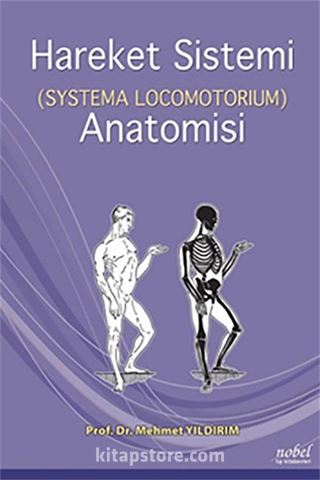 Hareket Sistemi (Systema Locomotorium) Anatomisi