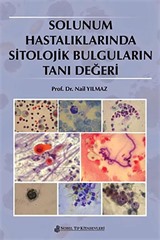 Solunum Hastalıklarında Sitolojik Bulguların Tanı Değeri