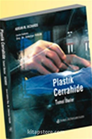 Plastik Cerrahide Temel İlkeler