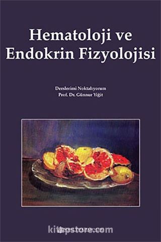 Hematoloji ve Endokrin Fizyolojisi