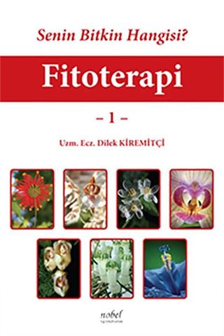 Senin Bitkin Hangisi? Fitoterapi - 1