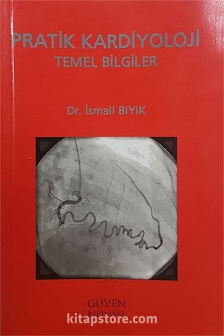 Pratik Kardiyoloji Temel Bilgiler