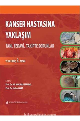 Kanser Hastasına Yaklaşım: Tanı, Tedavi, Takipte Sorular