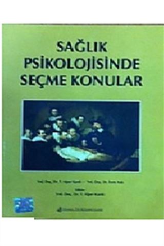 Sağlık Psikolojisinde Seçme Konular