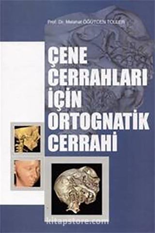 Çene Cerrahları İçin Ortognatik Cerrahi