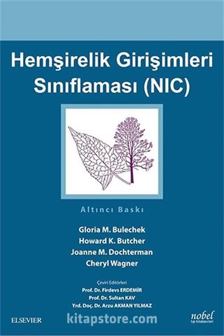 Hemşirelik Girişimleri Sınıflaması (NIC)