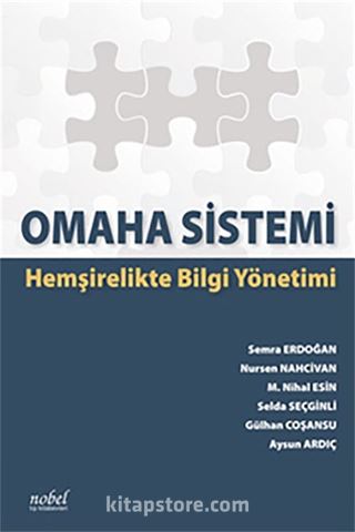 Omaha Sistemi Hemşirelikte Bilgi Yönetimi