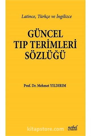 Güncel Tıp Terimleri Sözlüğü