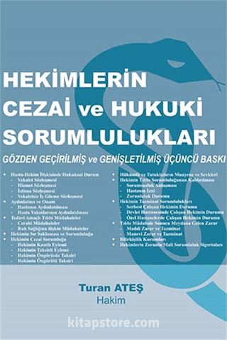 Hekimlerin Cezai ve Hukuki Sorumlulukları