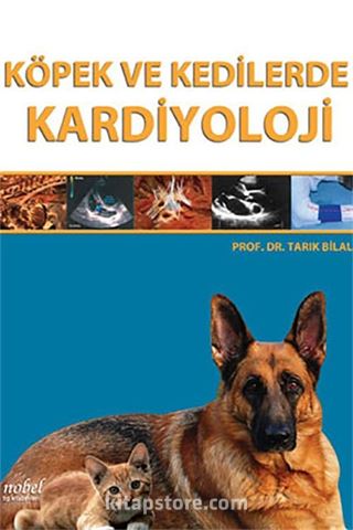 Köpek ve Kedilerde Kardiyoloji