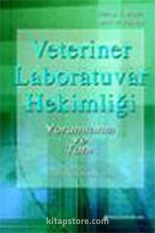 Veteriner Laboratuvar Hekimliği: Yorumlama ve Tanı