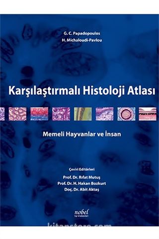 Karşılaştırmalı Histoloji Atlası Memeli Hayvanlar ve İnsan