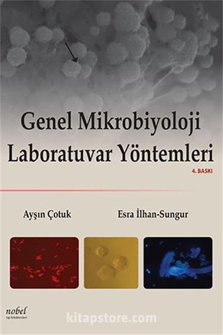 Genel Mikrobiyoloji Laboratuvar Yöntemleri