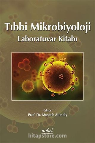 Tıbbi Mikrobiyoloji Laboratuvar Kitabı