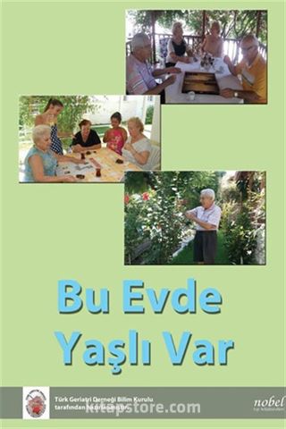 Bu Evde Yaşlı Var