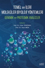 Temel ve İleri Moleküler Biyoloji Yöntemleri Genomik ve Proteomik Analizler