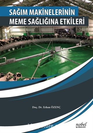 Sağım Makinelerinin Meme Sağlığına Etkileri