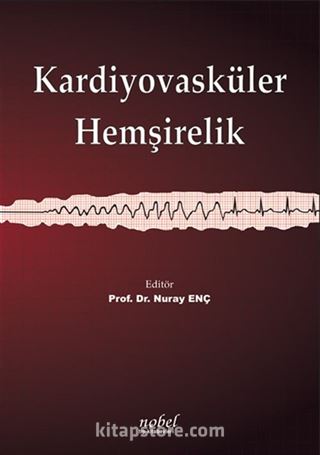 Kardiyovasküler Hemşirelik