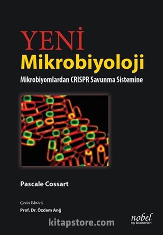 Yeni Mikrobiyoloji Mikrobiyomlardan CRISPR Savunma Sistemine