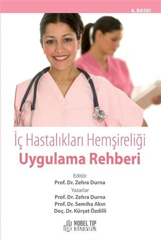 İç Hastalıkları Hemşireliği Uygulama Rehberi 4.Baskıi