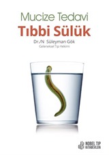 Mucize Tedavi Tıbbi Sülük