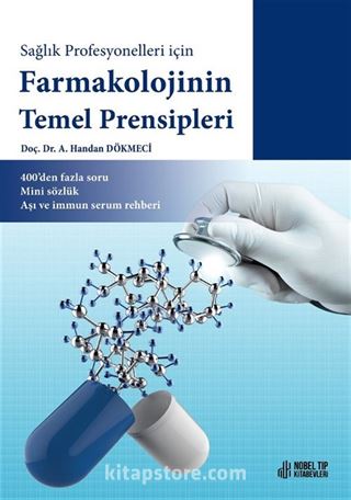 Sağlık Profesyonelleri için Farmakolojinin Temel Prensipleri 400'den fazla soru, Mini sözlük, Aşı ve immun serum rehberi