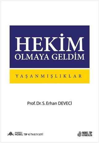 Hekim Olmaya Geldim - Yaşanmışlıklar