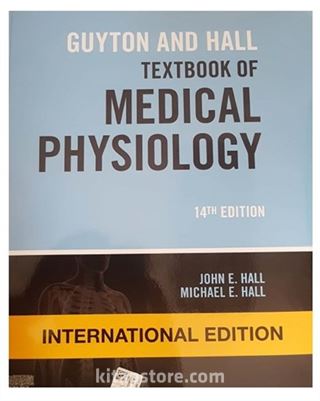 Guyton and Hall Textbook of Medical Physiology 14th