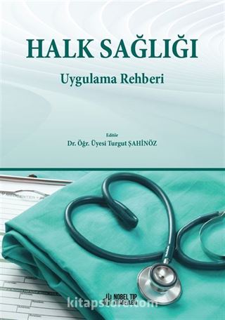 Halk Sağlığı Uygulama Rehberi