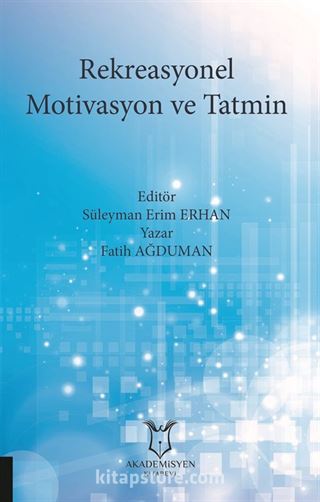 Rekreasyonel Motivasyon ve Tatmin