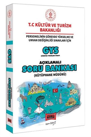 GYS T.C. Kültür ve Turizm Bakanlığı Kütüphane Müdürü İçin Açıklamalı Soru Bankası