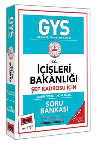 GYS T.C. İçişleri Bakanlığı Şef Kadrosu İçin Konu Özetli Soru Bankası