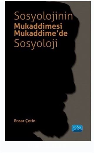 Sosyolojinin Mukaddimesi - Mukaddime'de Sosyoloji