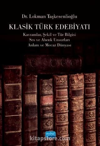 Klasik Türk Edebiyatı