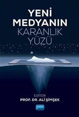 Yeni Medyanın Karanlık Yüzü