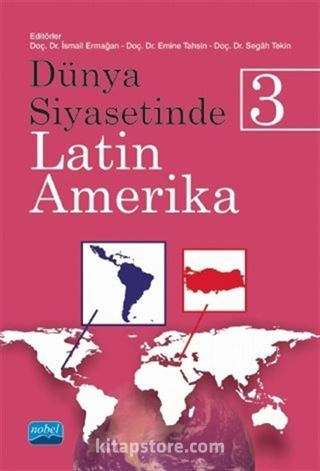 Dünya Siyasetinde Latin Amerika 3