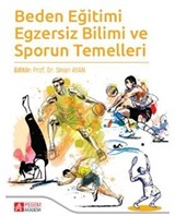 Beden Eğitimi Egzersiz Bilimi ve Sporun Temelleri