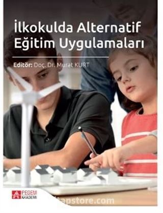 İlkokulda Alternatif Eğitim Uygulamaları