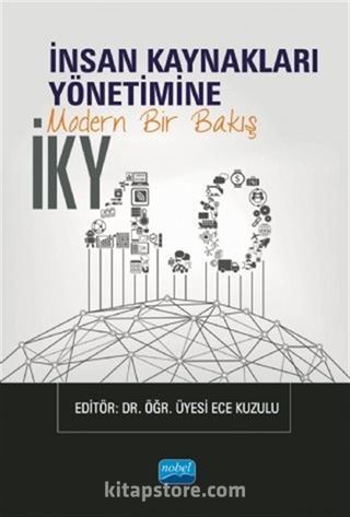 İKY 4.0 - İnsan Kaynakları Yönetimine Modern Bir Bakış