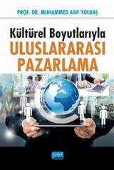 Kültürel Boyutlarıyla Uluslararası Pazarlama