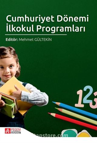 Cumhuriyet Dönemi İlkokul Programları