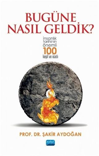 Bugüne Nasıl Geldik?