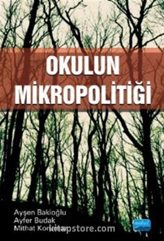 Okulun Mikropolitiği