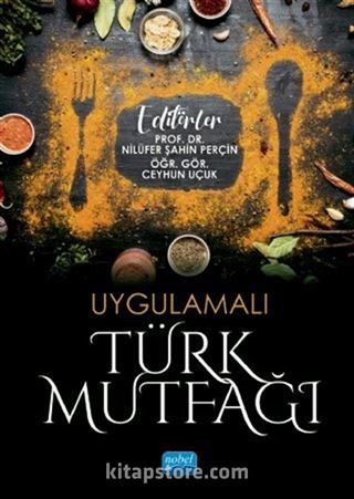 Uygulamalı Türk Mutfağı