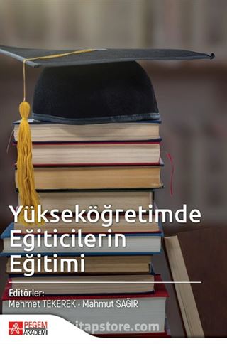 Yükseköğretimde Eğiticilerin Eğitimi